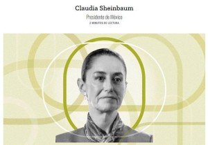 Claudia Sheinbaum entra al top 100 de líderes más influyentes en medio ambiente