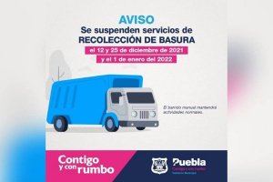 Suspenderán recolección de basura 12 y 25 de diciembre en Puebla capital