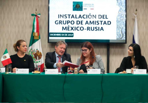 Instalan Grupo de Amistad México-Rusia en San Lázaro