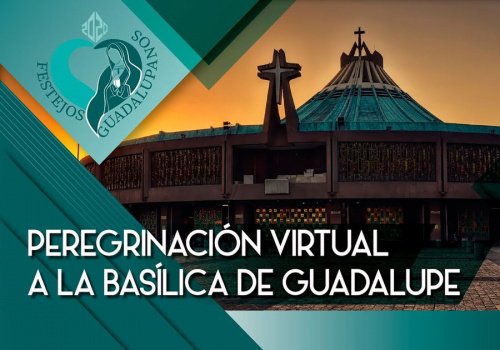 Convocan a peregrinación virtual guadalupana