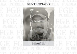 Sentenciado a 50 años de prisión por secuestro en la ciudad de Puebla