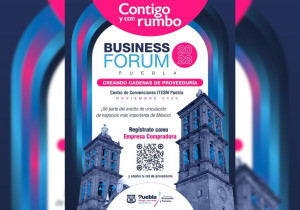 Invita Ayuntamiento de Puebla a empresas a participar en “Business Forum 2023”