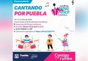 Sigue abierto el concurso infantil Cantando por Puebla