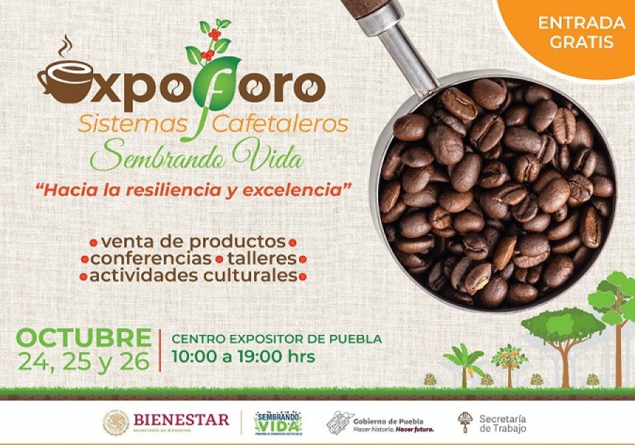 Puebla, sede nacional de Expo-Foro de Sistemas Cafetaleros