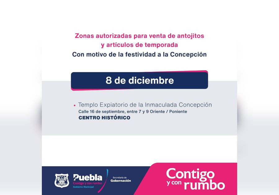 Otorga Ayuntamiento de Puebla permisos a comerciantes por fiesta a la Concepción