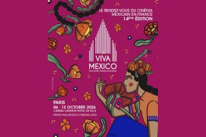 Viva México celebra su 14.ª edición y lleva el cine mexicano al corazón de París