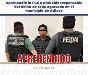 Aprehendió la FGE a probable responsable del delito de robo agravado en Atlixco