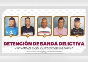 Desmantela SSP a banda dedicada al robo de transporte de carga