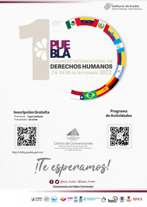 Organiza gobierno estatal Primer Congreso Internacional de Derechos Humanos, Puebla 2022