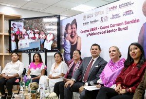 Centros LIBRE casas Carmen Serdán, modelo único que disminuye violencia de género
