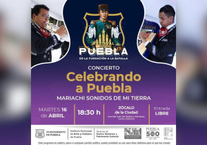 Festeja Puebla capital su 493 aniversario con agenda artística y cultural